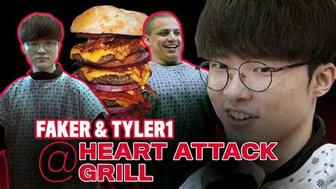 tyler1 and faker|tyler 1 heart attack grill.